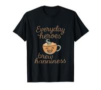 Tasse à café Everyday Heroes Brew Happiness T-Shirt
