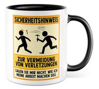 Tasse à café humoristique avec inscription en allemand « Sicherheitshinweis - Sagen Sie mir nicht, wie ich meine Arbeit machen soll» - Tasse à café 330 ml en céramique - Humour Sarcasme Ironie Travail