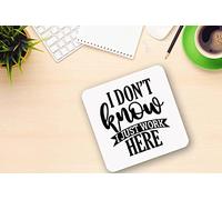Tasse à café humoristique « I Don't Know I Just Work Here » pour la maison, le bureau, l'espace de travail