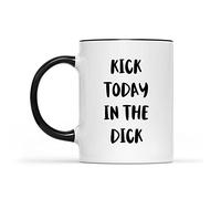 Tasse à café humoristique « Kick Today in The Dick », cadeau pour patron, Hustle, amateur de café, cadeau pour collègues, entrepreneur, tasse noire 325 ml