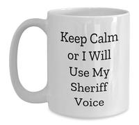 Tasse À Café Keep Calm Or I Will Use My Sheriff Voice Mugs Anti Taches Tasse À Thé Qualité Mug À Café for Cadeau d'anniversaire Maman Meilleures Amies 330Ml