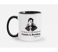 Tasse À Café Lizzie A. Borden It Was an Axe-Iddent Axe Me Anything Lizzie Andrew Borden Qualité Mug À Café Durable Tasse À Thé for Meilleures Amies Cadeaux Réconfortants Maman 330Ml