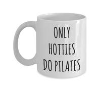 Tasse à café « Only Hotties Do Pilates » - Cadeau pour les amateurs de pilates