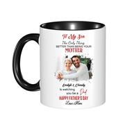 Tasse à café personnalisée avec inscription « The Only Thing Better Than Being Your Mother's is Watching You Be A Dad » pour la fête des pères