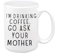 Tasse À Thé En Céramique Je Bois. Va Demander À Ta Mère. Décoratifs Mug Avec Poignée Mugs À Café Pour Lait Bureau Femme