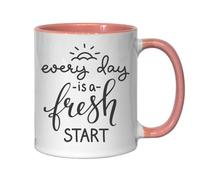 Tasse à thé et café en céramique « Every Day is A Fresh Start » Rose
