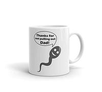 Tasse À Thé Fête Des Pères - Merci De Ne Pas Avoir Sorti Le Sperme De Papa - Blagues Originales Idée Mug À Café En Céramique Décoratifs Tasses De Café Pour Frère Collègue Latte