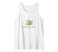 Tasse à thé Let Things Brew Patience Slow Living Débardeur