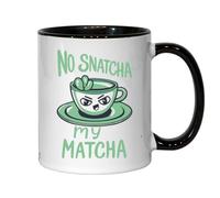 Tasse à thé ou café en céramique avec inscription « No Snatcha My Matcha Don't Sleat My Tea » - Noir