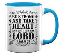 Tasse à thé ou café en céramique Be Strong and Take Heart and Wait for The Lord Psaum 27 Bleu clair
