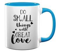 Tasse à thé ou café en céramique « Do Small Things with Great Love » Bleu clair