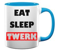 Tasse à thé ou café en céramique « Eat Sleep Twerk Shake Your Butt » - Bleu clair