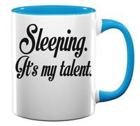 Tasse à thé ou café en céramique Sleeping It's My Talent Bleu clair