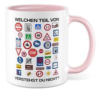 Tasse avec inscription en allemand « Welchen Teil von hast du nicht verstand? » - Tasse à café en céramique 330 ml - Idée cadeau pour école de conduite, permis de conduire, tasse à café humoristique