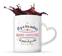Tasse avec Poignée en Forme de Cœur Marie-Christine les autres et toi Mug