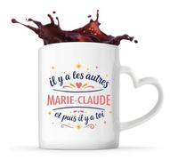 Tasse avec Poignée en Forme de Cœur Marie-Claude les autres et toi Mug