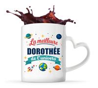 Tasse avec Poignée en Forme de Cœur Meilleure Dorothée de l'univers Mug