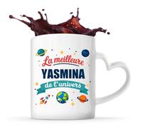 Tasse avec Poignée en Forme de Cœur Meilleure Yasmina de l'univers Mug