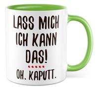Tasse Cadeau Bricolage Lass mich, ich kann das! Oh. Caputt., Tasse à café Construction Artisan Père Mère Ironie Sarcasme Idée Cadeau Collège Ami Petite amie Tasse à café