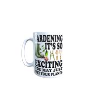 Tasse cadeau de jardin Gardening It's So Exciting You May Just Wet Your Plants