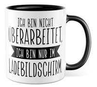Tasse Cadeau de Travail Je ne suis pas retravaillé, je suis juste dans l'écran de chargement., Tasse à café Work Workloading Coffee Bureau Collègues, Idée Cadeau Sarcasme Meme Drôle Tasse à café