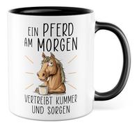 Tasse cheval avec inscription en allemand - Cadeau Un cheval le matin chasse le chagrin et les soucis - Tasse à café 330 ml en céramique - Chevaux, cavalière, amoureux des animaux, collègue, petite
