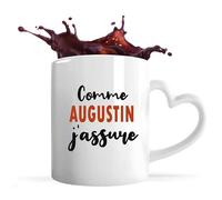 Tasse Coeur Comme Augustin J'assure - Mug avec une anse coeur - Idée Tasse Coeur Personnalisable Cadeau Anniversaire Fête Original Famille Travail Départ Collègue Retraite Noël.
