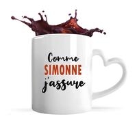 Tasse Coeur Comme Simonne J'assure - Mug avec une anse coeur - Idée Tasse Coeur Personnalisable Cadeau Anniversaire Fête Original Famille Travail Départ Collègue Retraite Noël.