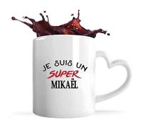 Tasse Coeur d'un Super Mikaël - Mug avec une anse coeur - Idée Tasse Coeur Personnalisable Cadeau Anniversaire Fête Original Famille Travail Départ Collègue Retraite Noël.