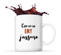 Tasse Comme Emy J'assure - Mug - Idée Tasse Personnalisable Cadeau Anniversaire Fête Original Famille Travail Départ Collègue Retraite Noël.