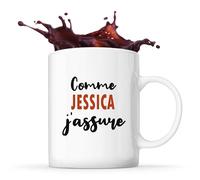 Tasse Comme Jessica J'assure - Mug - Idée Tasse Personnalisable Cadeau Anniversaire Fête Original Famille Travail Départ Collègue Retraite Noël.
