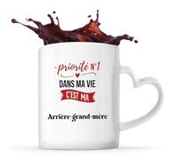 Tasse Cœur Priorite N1 dans ma vie C'est ma Arrière-grand-mère - Mug - Idée Tasse Personnalisable en forme de Cœur Cadeau Anniversaire Fête Original Famille Travail Départ Collègue Retraite Noël.