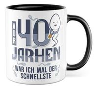 Tasse d'anniversaire avec inscription en allemand - Cadeau il y a 40 ans j'ai été le plus rapide - Tasse à café 330 ml en céramique - 40 ans Homme Humour ami collègue partenaire Tasse à café