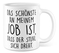 Tasse de bureau avec inscription en allemand « Geschenk Das schönste an meinem Job ist, dass der Stuhl sich dreht. » Tasse à café en céramique 330 ml