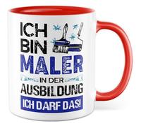 Tasse de peintre avec inscription en allemand « Geschenk Ausbildung Ich bin Maler in der Ausbildung - Ich darf das! » Tasse à café 330 ml en céramique - Inscription amusante Azubi Artisanat Couleur