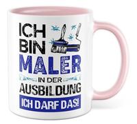Tasse de peintre avec inscription en allemand « Geschenk Ausbildung Ich bin Maler in der Ausbildung - Ich darf das! » Tasse à café 330 ml en céramique - Inscription amusante Azubi Artisanat Couleur