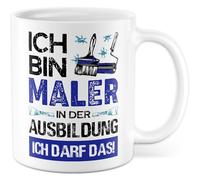 Tasse de peintre avec inscription en allemand « Geschenk Ausbildung Ich bin Maler in der Ausbildung - Ich darf das! » Tasse à café 330 ml en céramique - Inscription amusante Azubi Artisanat Couleur