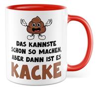 Tasse de travail avec inscription en allemand « Geschenk Das kannste schon so machen, aber dann ist es Kacke! » Tasse à café en céramique 330 ml - Collègue de travail Sarcasme Ironie Tasse à café