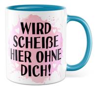 Tasse de travail avec inscription en allemand « Geschenk wird scheiße hier ohne dich ! » Tasse à café 330 ml en céramique - Humour collègue Job Office Tasse à café ironie