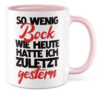 Tasse de travail avec inscription « So wenig Bock wie heute hatte ich zuletzt hier » - Tasse à café 330 ml en céramique - Collègue de travail Sarcasme Ironie