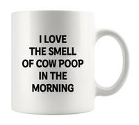Tasse en céramique avec inscription « I Love the Smell of Cow Poop In the Morning Cow Lover » - Cadeau pour homme et femme - Motif animaux de la ferme - 325 ml - Blanc