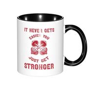 Tasse en Céramique Ça Ne Devient Jamais Plus Facile, Tu Deviens Juste Plus Fort. Message Drôle Usage Domestique Mug Original Souvenir Tasses À Café 11Oz