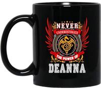 Tasse En Céramique Nom Unique : Deanna. Ne Sous-Estimez Jamais Le Pouvoir De Deanna. Colorées Mug En Céramique Avec Poignée Coffee Mugs Pour Lait Eau Homme