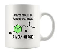 Tasse en céramique « What Do You Call An Acid With An Attitude ? A-Mean-Oh-Acid Science Gifts for Chemistry Teacher from Student End of Year Appreciation Gifts Coffee Ceramic Mug 325 ml White »