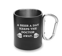 Tasse en métal avec poignée mousqueton « A Beer A Day Keep The Doctor Away »