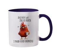 Tasse humoristique nouveauté - And Here We F*cking Go Again - I Mean Good Morning Tasse à café | 330 ml Tasse à thé en céramique poussin en colère, pour boissons froides ou chaudes, thé au lait