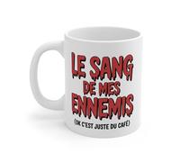 Tasse Humour 325ml - Mug Céramique “Le Sang de mes Ennemis” - Idée Cadeau Drôle Café Bureau Geek Amis