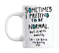 Tasse humour « Sometimes I Pretend To Be Normal ». Mug cadeau suprise pour le bureau