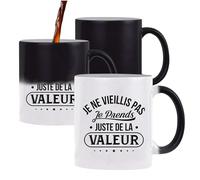 Tasse Magique Je ne vieillis pas je prends de la Valeur | Mug qui change couleur avec la chaleur | Idée Cadeau Humour Drôle Marrant Jeu de Mots Original Anniversaire Fête