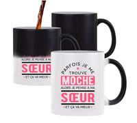 Tasse Magique Parfois Je Me Trouve Moche Soeur | Mug qui change couleur avec la chaleur | Idée Cadeau Sœur Humour Original Noël Anniversaire Fête Famille Amour